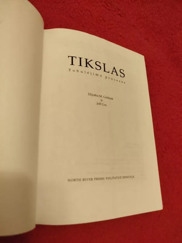 Tikslas - Eliyahu M. Goldratt, Jeff Cox, knyga 3
