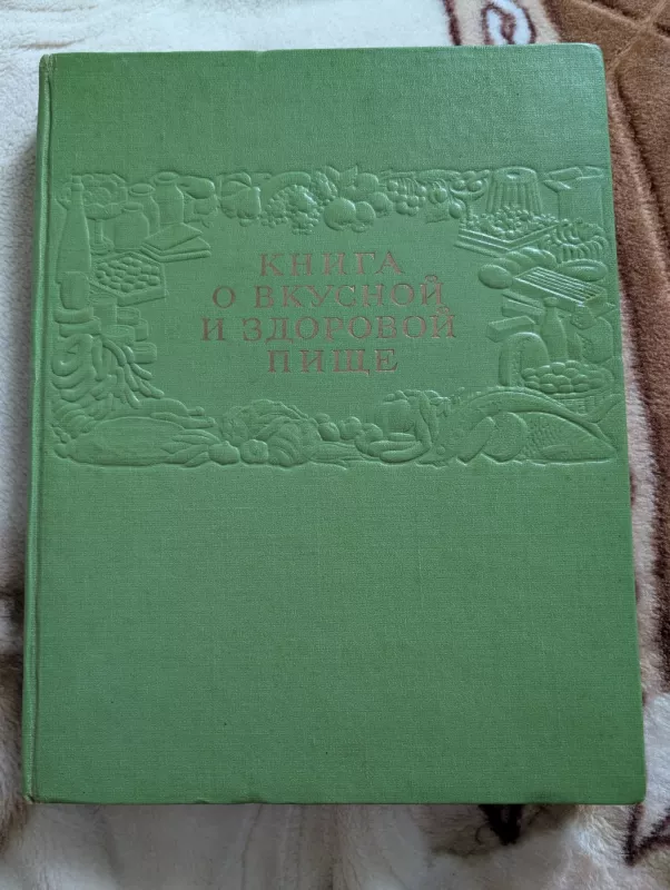 Knyga apie skanų ir sveiką maistą - I. K. Sivolap ir kt., knyga 2