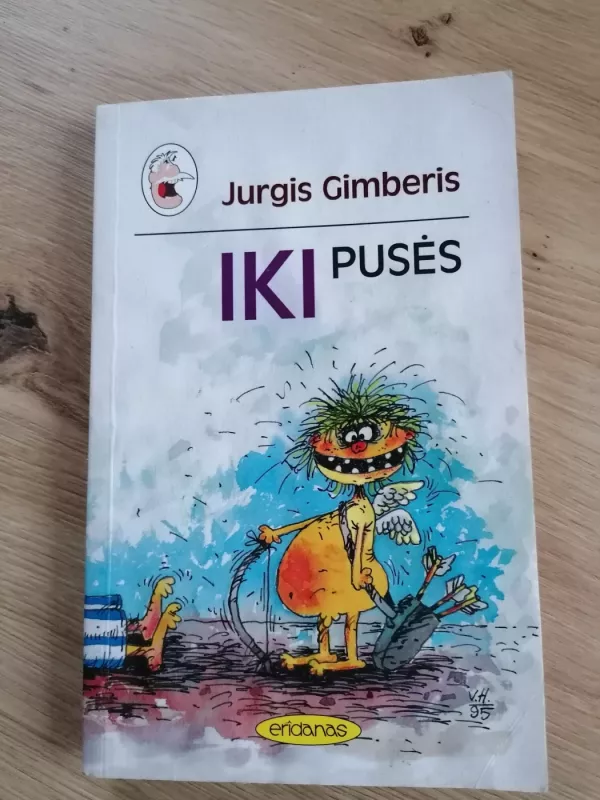 Iki pusės - Jurgis Gimberis, knyga 2