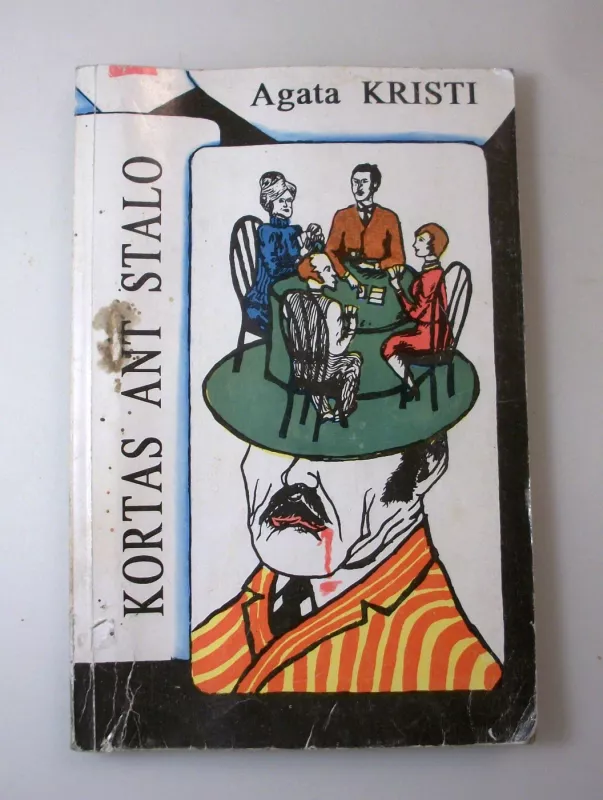 Kortas ant stalo - Agata Kristi, knyga 3