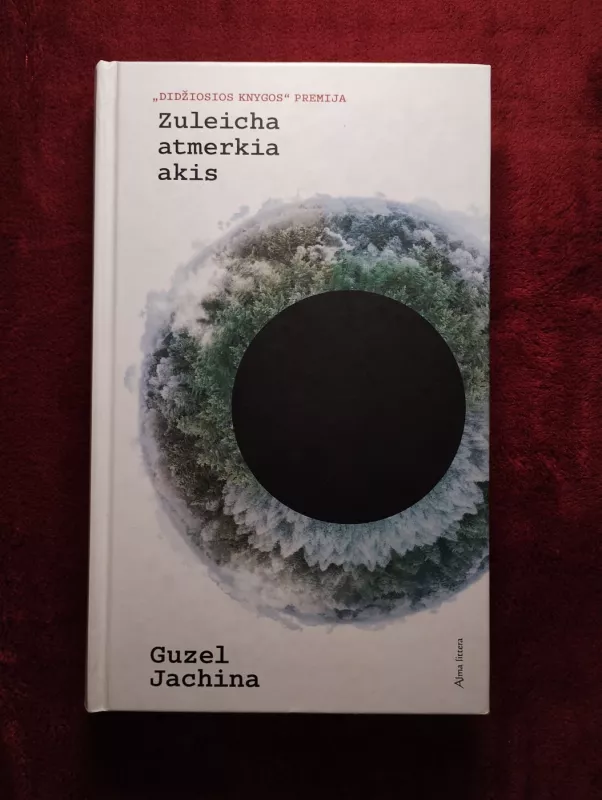 Zuleicha atmerkia akis - Guzel Jachina, knyga 2