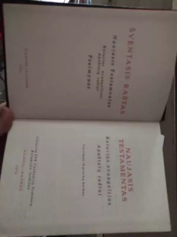 Šventasis raštas. Naujasis testamentas - Česlovas Kavaliauskas, Lietuvos TSR Vyskupijų Ordinarų Kolegijos leidinys, knyga 3