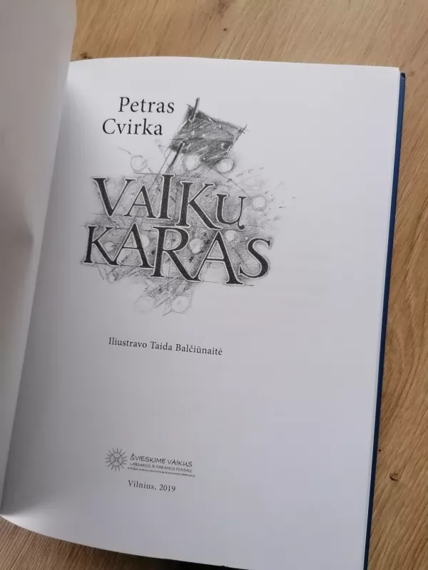 Vaikų karas - Petras Cvirka, knyga 3