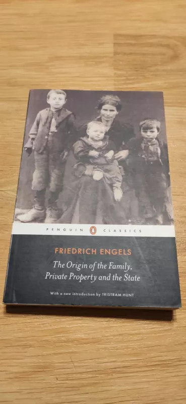 The Origin of the Family, Private Property and the State - Friedrich Engels, knyga 2
