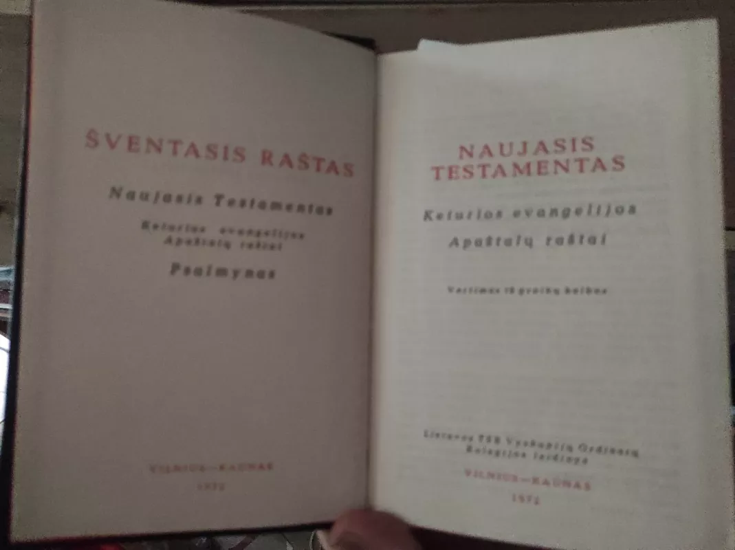 Šventasis raštas. Naujasis testamentas - Česlovas Kavaliauskas, Lietuvos TSR Vyskupijų Ordinarų Kolegijos leidinys, knyga 4