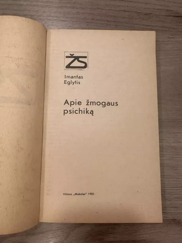 Apie žmogaus psichiką - Irmantas Eglytis, knyga 3
