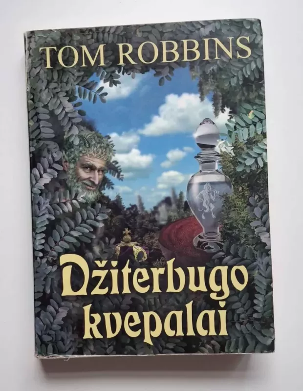 Džiterbugo kvepalai - Tom Robbins, knyga 2
