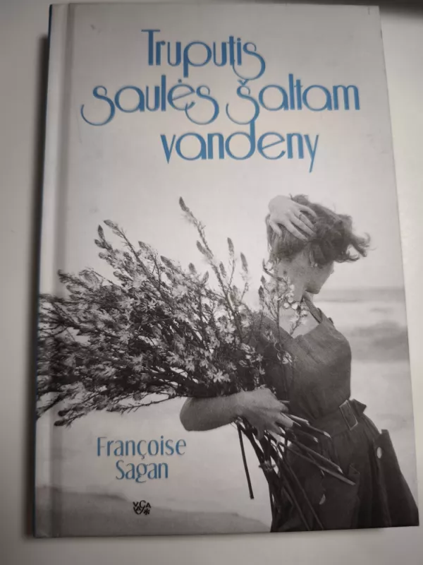 Truputis saulės šaltam vandeny - Francois Sagan, knyga 2