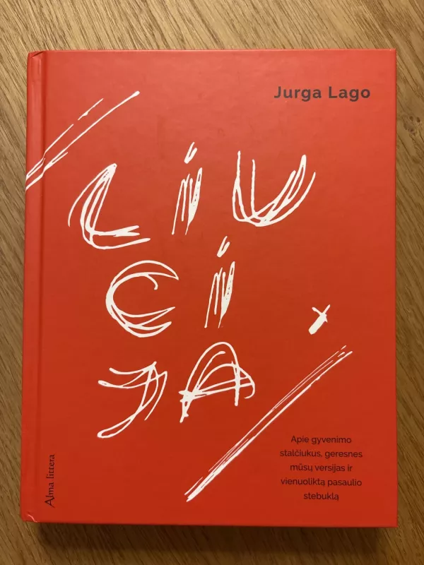 Liucija - Jurga Lago, knyga 2