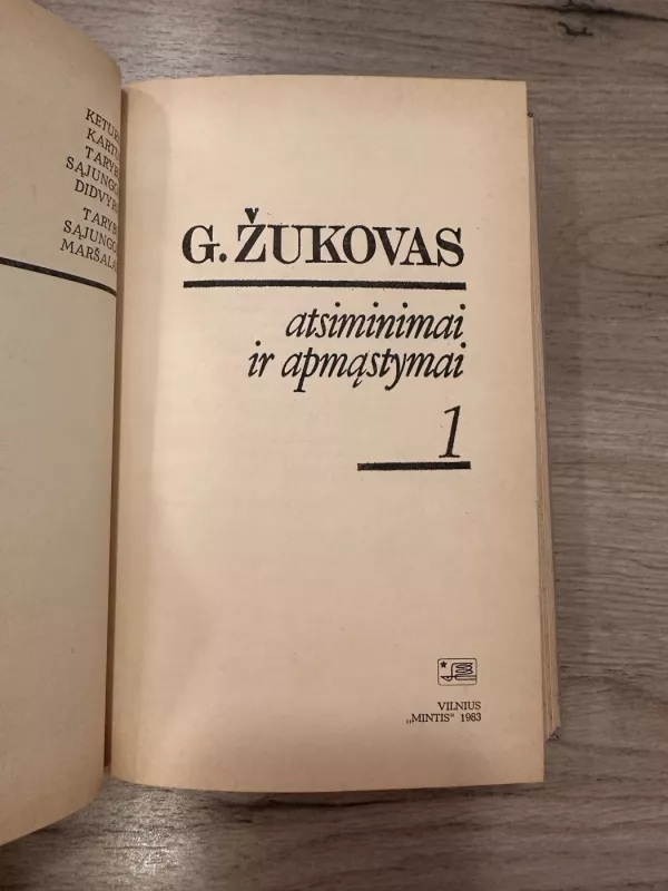 Atsiminimai ir apmąstymai (1 tomas) - G. Žukovas, knyga 3