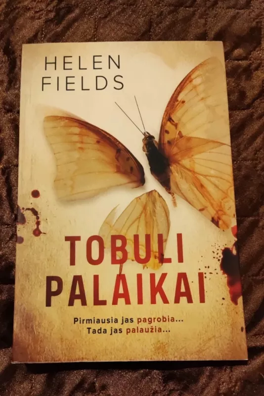 TOBULI PALAIKAI - Helen Fields, knyga 2