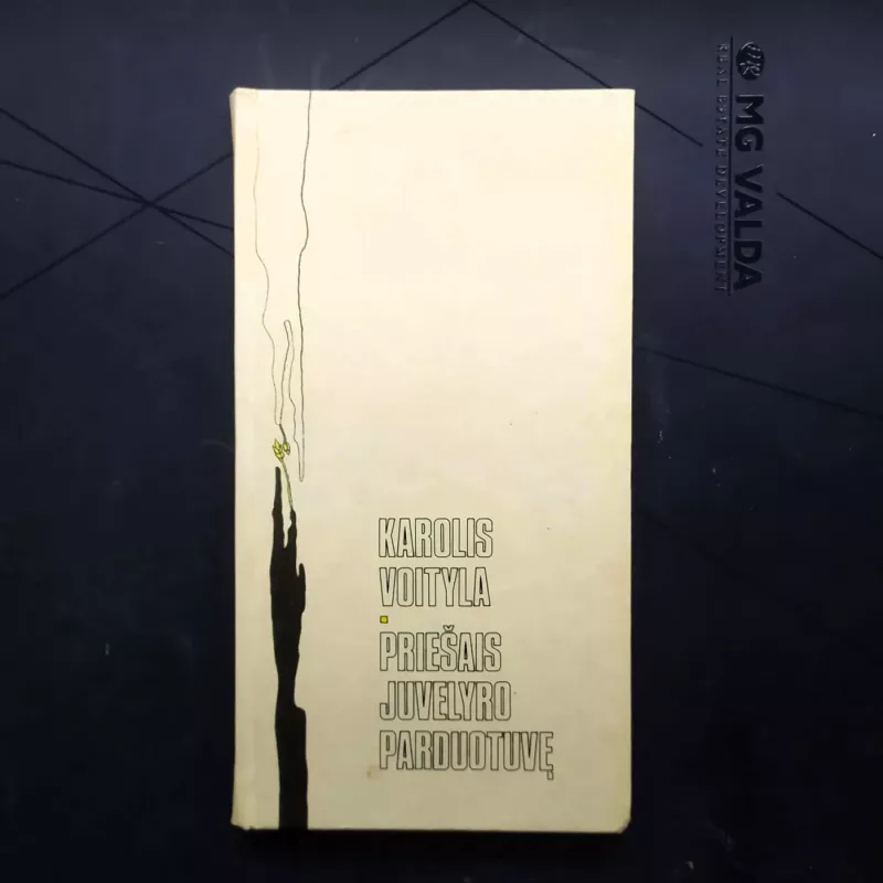 Priešais juvelyro parduotuvę: Pjesė - Karolis Voityla, knyga 3