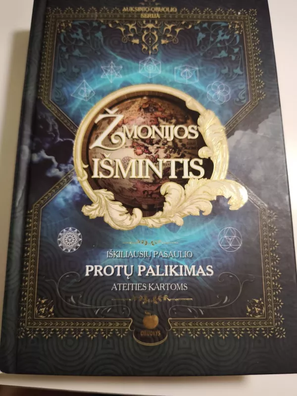 ŽMONIJOS IŠMINTIS: iškiliausių pasaulio protų palikimas ateities kartoms - Autoriaus nėra, knyga 2