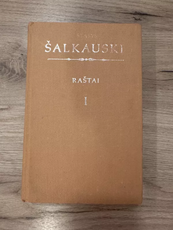 Šalkauskis Stasys Raštai (I tomas) - Stasys Šalkauskis, knyga 2