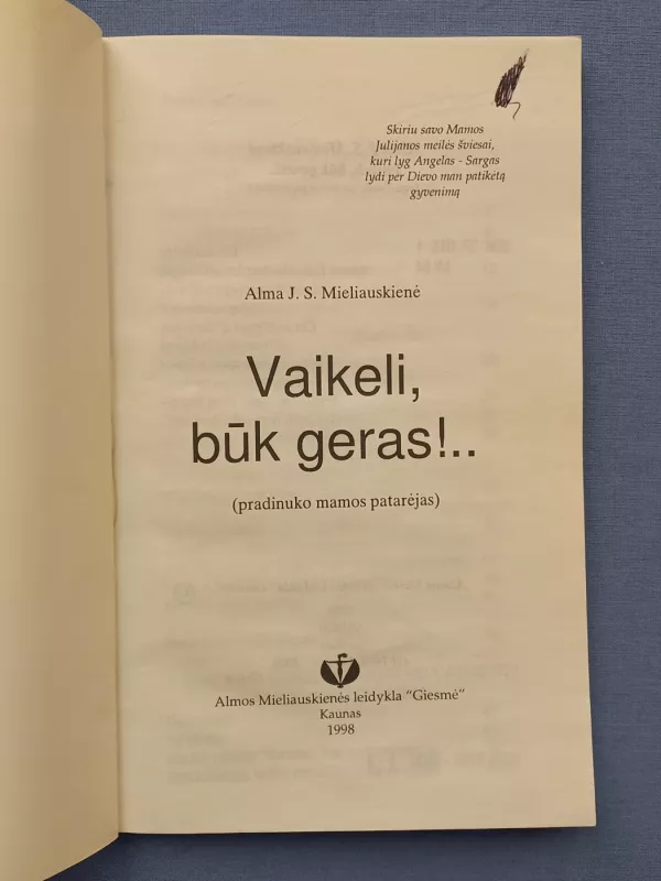 Vaikeli, būk geras!... - Mieliauskienė Alma, knyga 3