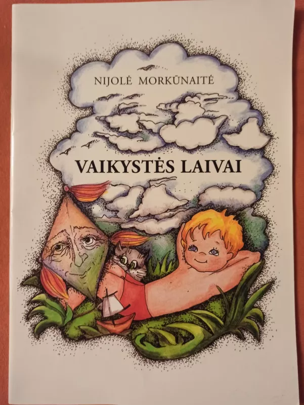 Vaikystės laivai - Nijolė Morkūnaitė, knyga 2