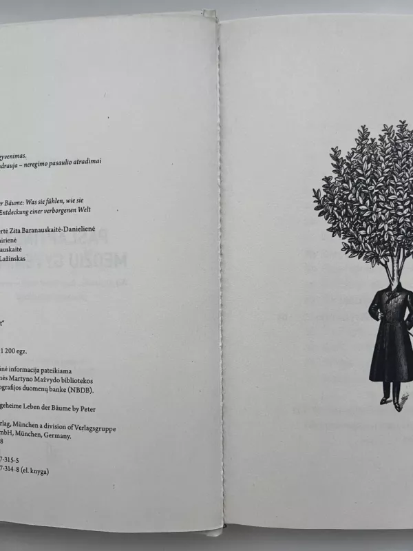 Paslaptingas medžių gyvenimas: ką jie jaučia, kaip bendrauja, – neregimo pasaulio atradimai - Peter Wohlleben, knyga 3