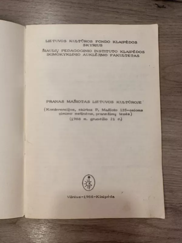 Pranas Mašiotas Lietuvos kultūroje - Autorių Kolektyvas, knyga 3