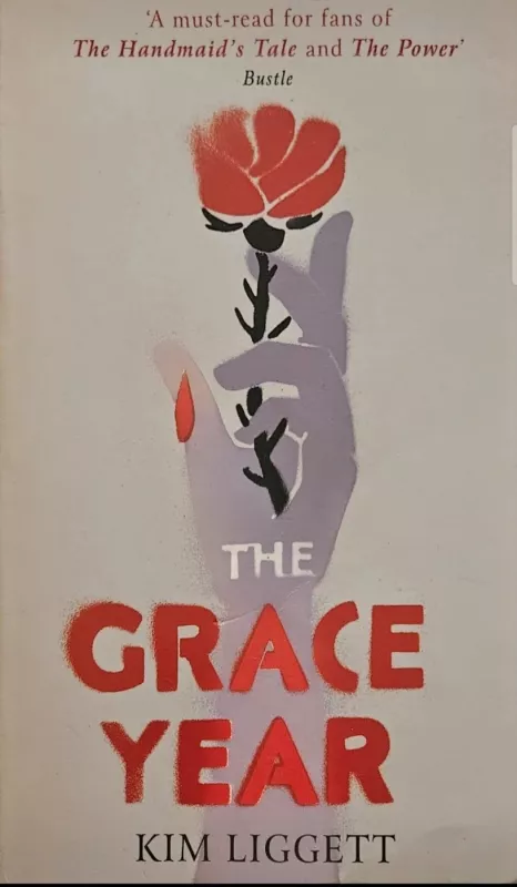 The grace year - Kim Liggett, knyga 3