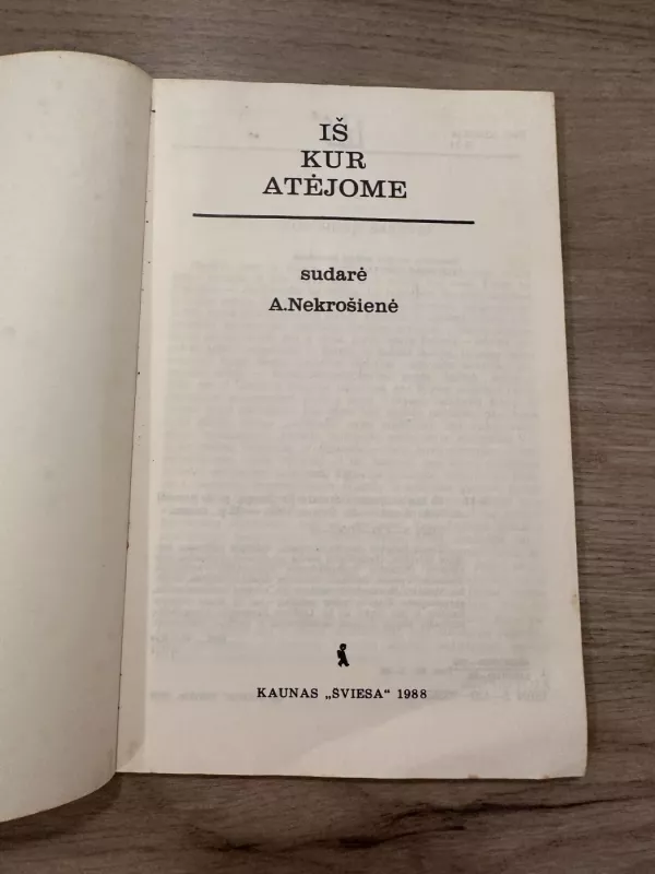 Iš kur atėjome - A. Nekrošienė, knyga 3
