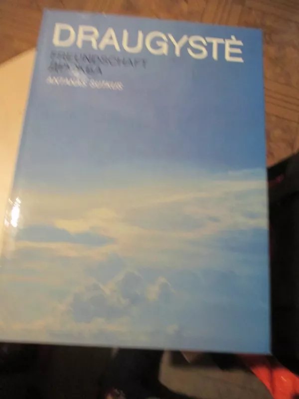 Draugystė - Antanas Sutkus, knyga 3