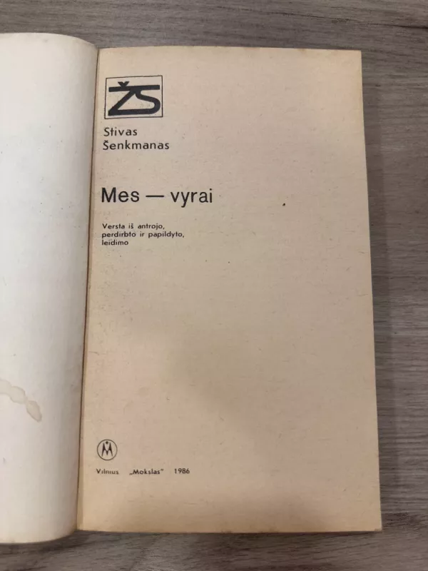 Mes - Vyrai - Stivas Šenkmanas, knyga 3