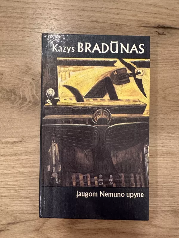 Įaugom Nemuno upyne - Kazys Bradūnas, knyga 2