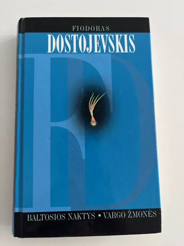 Baltosios naktys - Fiodoras Dostojevskis, knyga 2