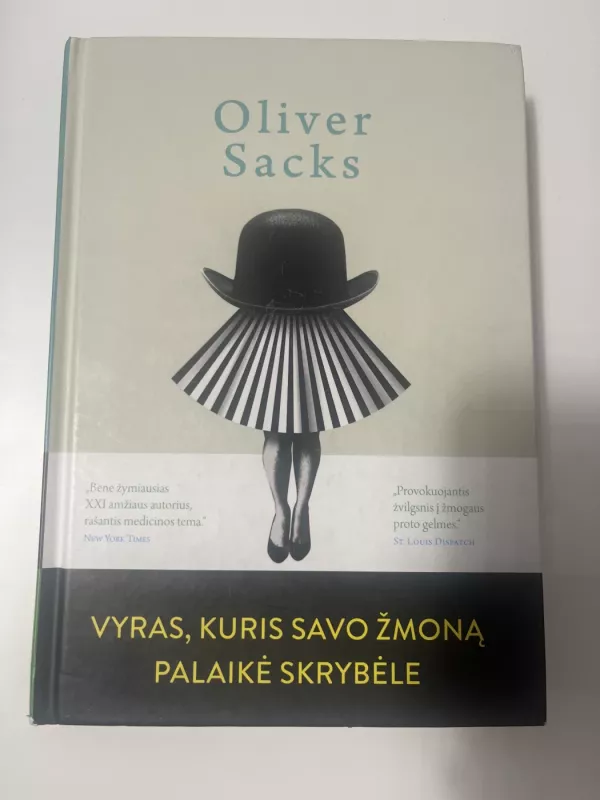 Vyras, kuris savo žmoną palaikė skrybėle - Oliver Sacks, knyga 2
