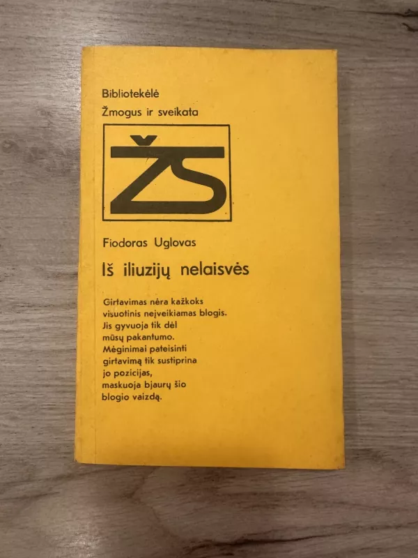 Iš iliuzijų nelaisvės - Fiodoras Uglovas, knyga 2