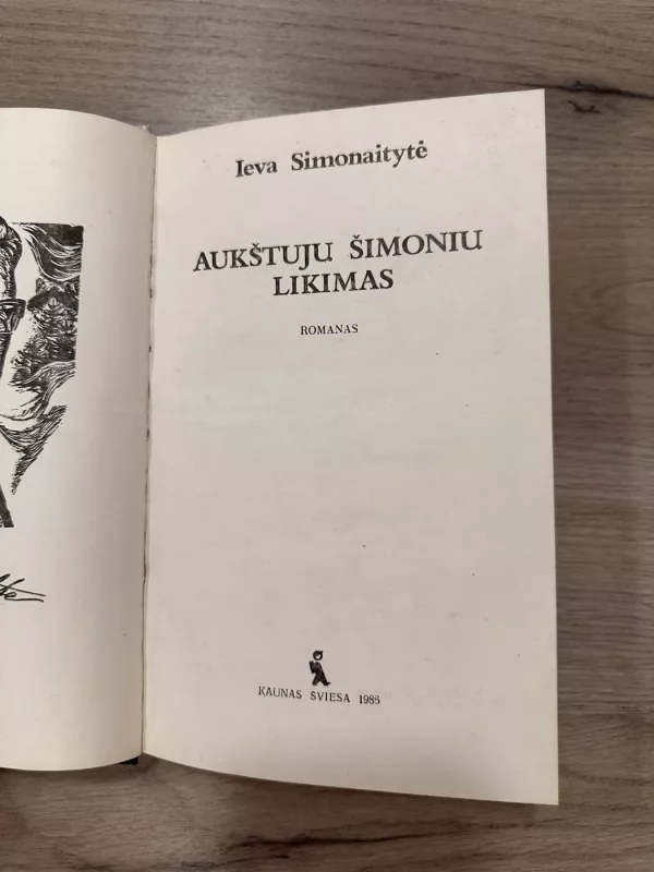 Aukštujų Šimonių likimas - Ieva Simonaitytė, knyga 3