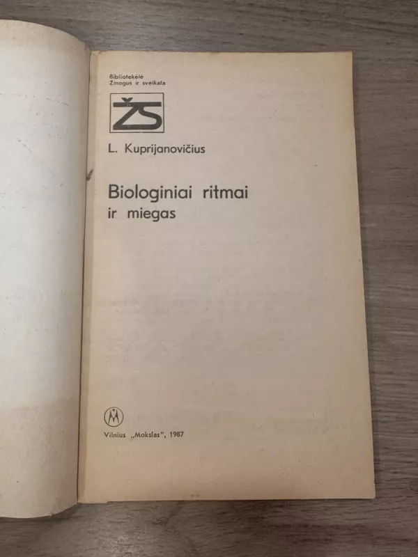 Biologiniai ritmai ir miegas - Leonidas Kuprijanovičius, knyga 3