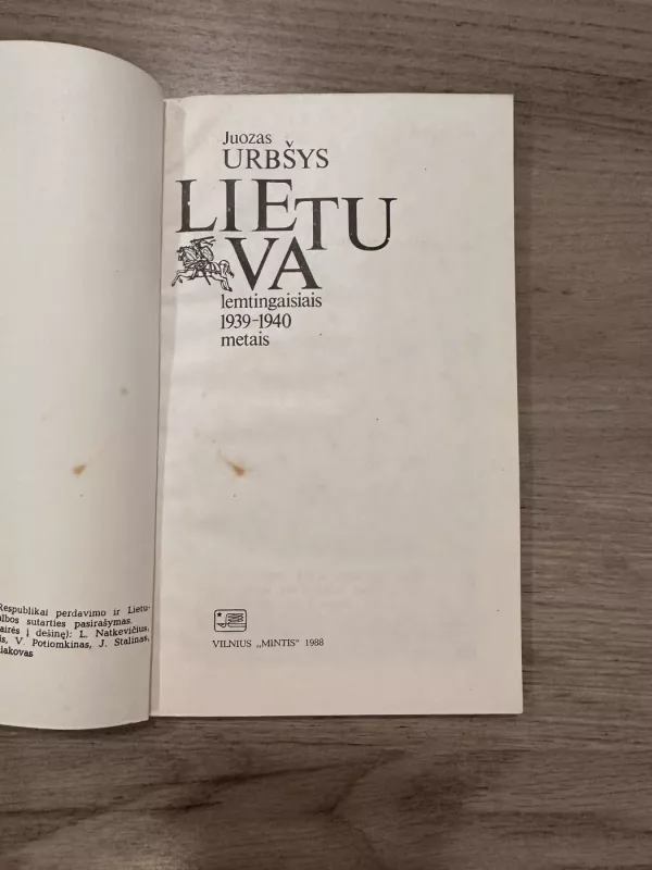 Lietuva lemtingaisiais 1939-1940 metais - Juozas Urbšys, knyga 3