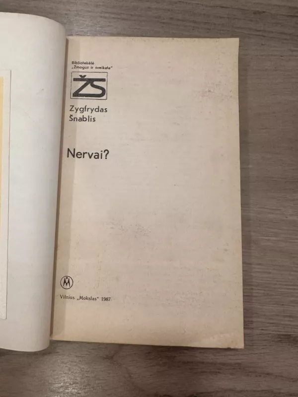 Nervai? - Z. Šnablis, knyga 3