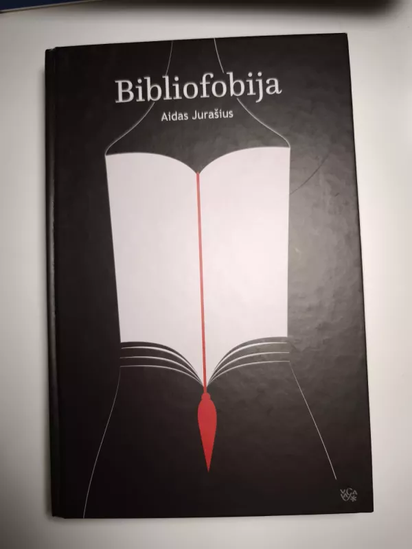 Bibliofobija - Aidas Jurašius, knyga 2