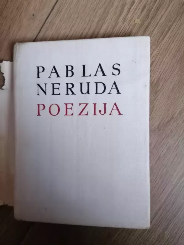 Poezija - Pablas Neruda, knyga 2