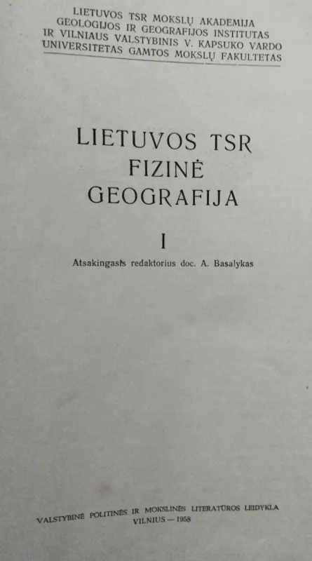 Lietuvos TSR fizinė geografija (I dalis) - A. Basalykas, knyga 3