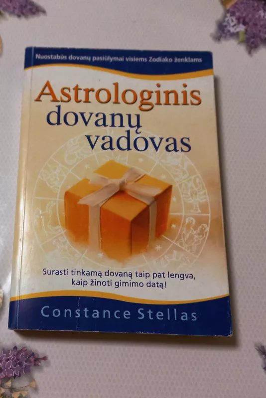 Astrologinis dovanų vadovas - Constance Stellas, knyga 2