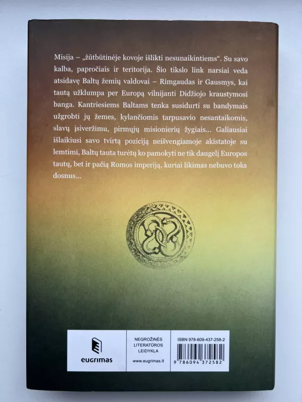 Bebaimiai Rimgaudas, Gausmys - Perkūno globoti baltų valdovai - Jonas Užurka, knyga 3