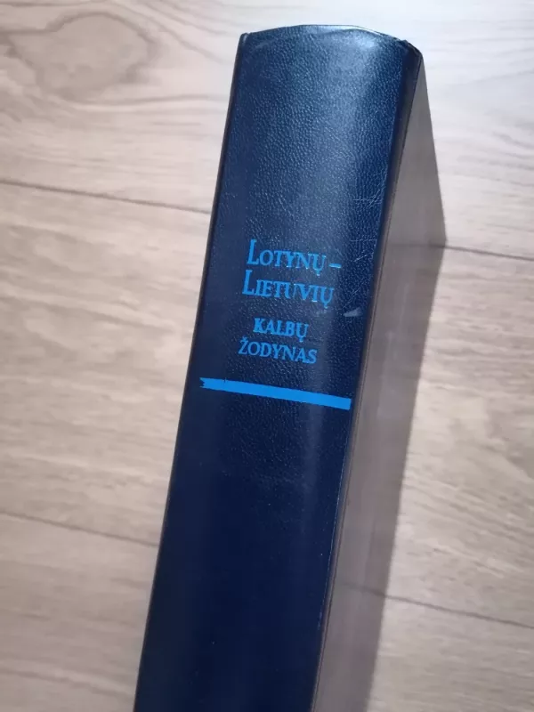 Lotynų - lietuvių kalbų žodynas - Kazimieras Kuzavinis, knyga 3