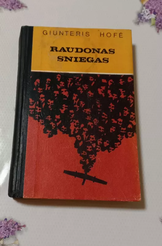 Raudonas sniegas - Giunteris Hofė, knyga 2