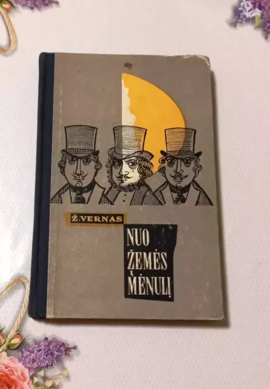 Nuo žemės į mėnulį - Ž. Vernas, knyga 2