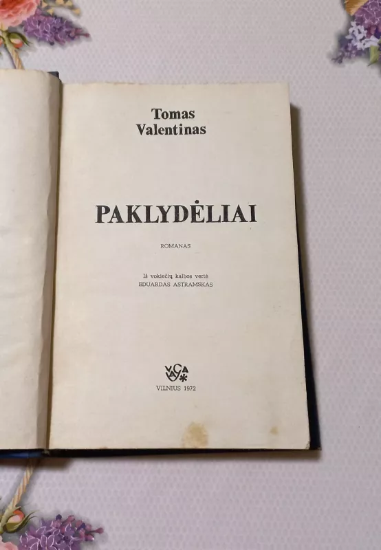 Paklydėliai - Tomas Valentinas, knyga 3