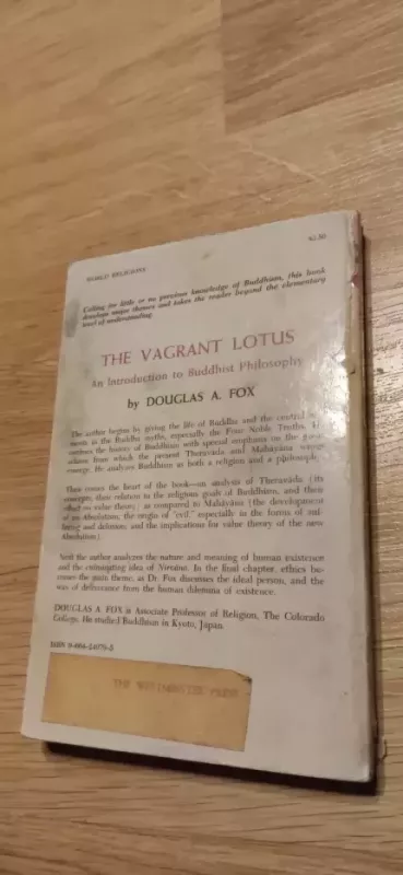 The Vagrant Lotus: An Introduction to Buddhist Philosophy - Douglas A. Fox, knyga 3