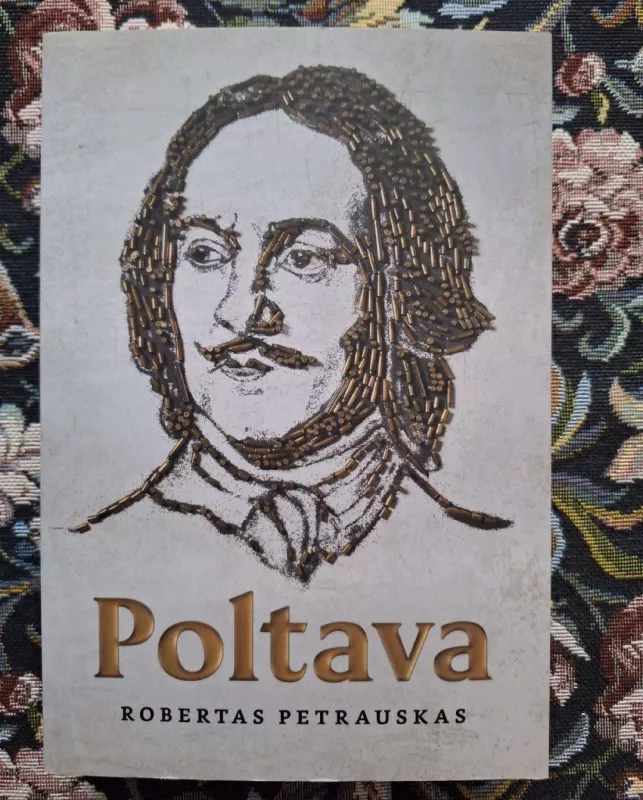 Poltava - Robertas Petrauskas, knyga 2