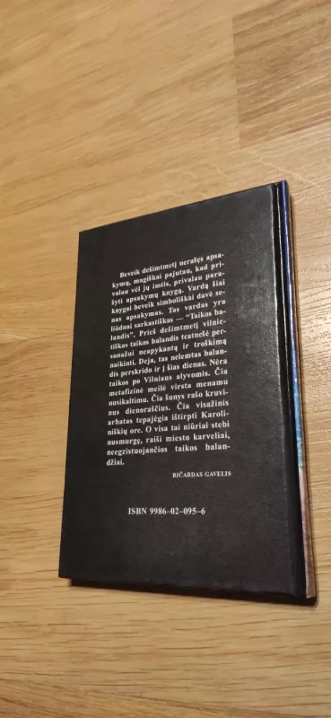Taikos balandis - Ričardas Gavelis, knyga 3