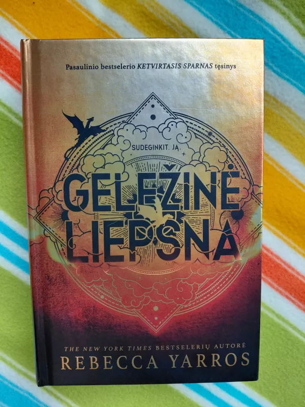 Ketvirtas sparnas, Geležinė liepsna - Rebecca Yarros, knyga 5