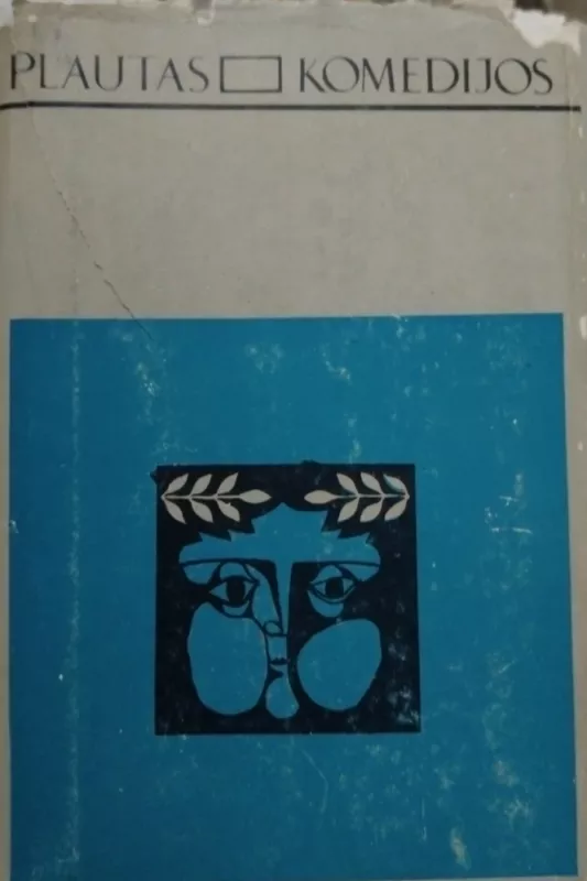 Komedijos - Titas Makcijus Plautas, knyga 4