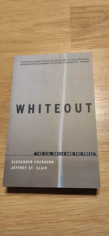 Whiteout: The CIA, Drugs and the Press - Alexander Cockburn, Jeffrey St. Clair, knyga 2