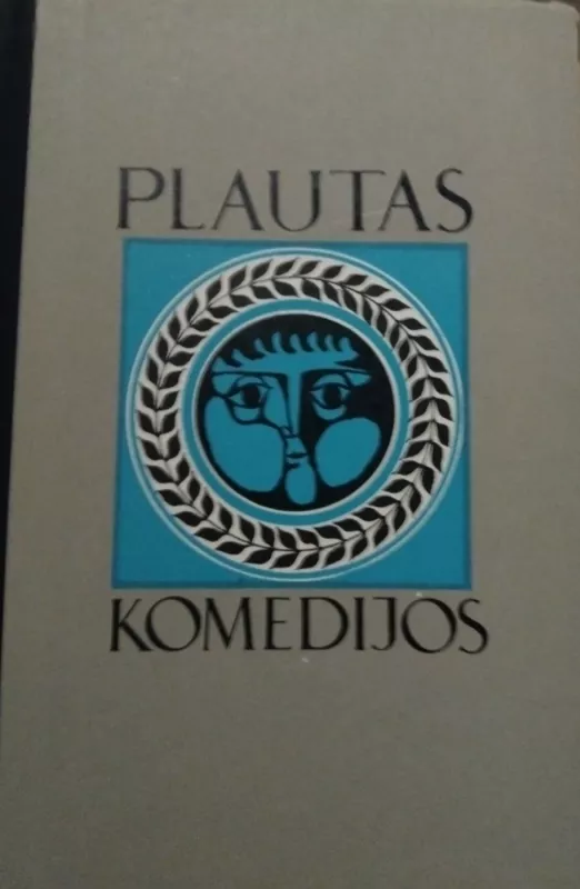 Komedijos - Titas Makcijus Plautas, knyga 2